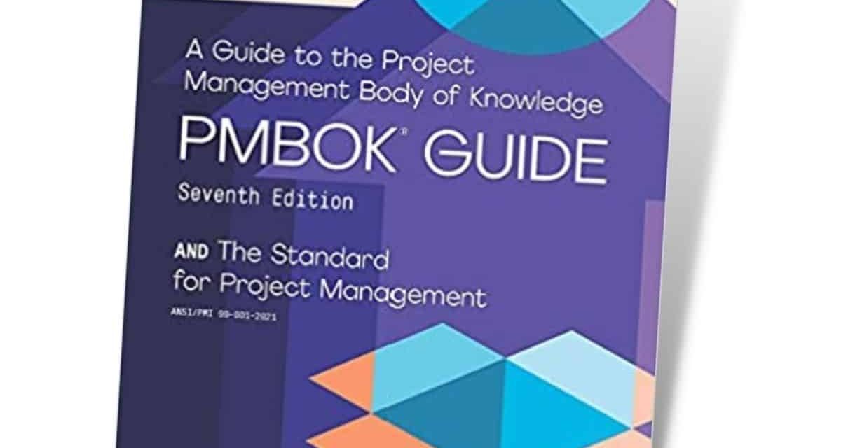 A Guide to the Project Management Body of Knowledge: PMBOK Guide 0 (0)