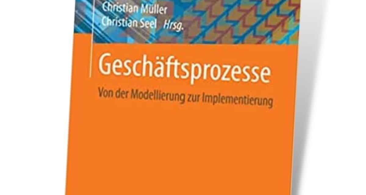 Geschäftsprozesse: Von der Modellierung zur Implementierung 0 (0)
