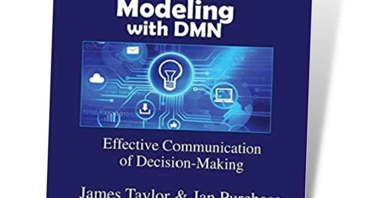 Real-world Decision Modeling with DMN 0 (0)