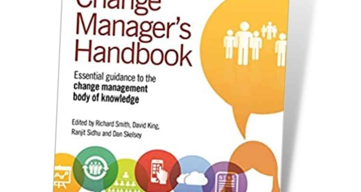 The Effective Change Manager’s Handbook 0 (0)